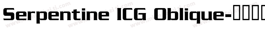 Serpentine ICG Oblique字体转换